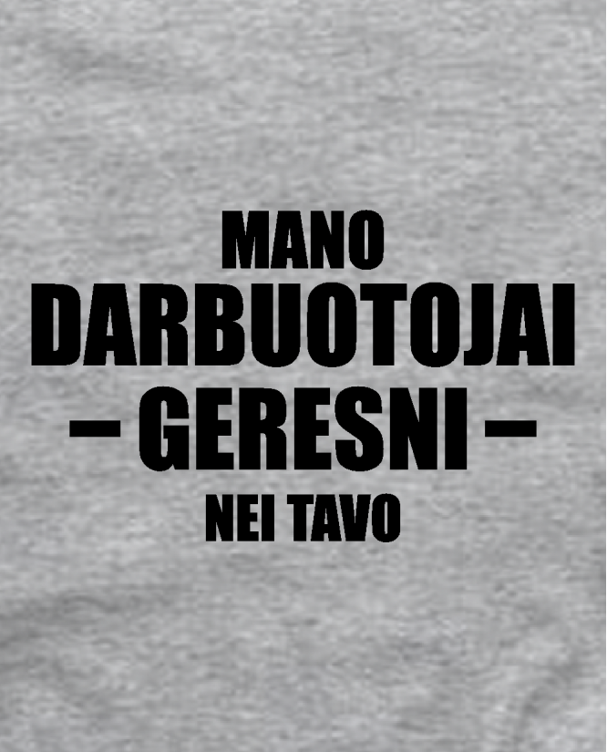 Geresni darbuotojai